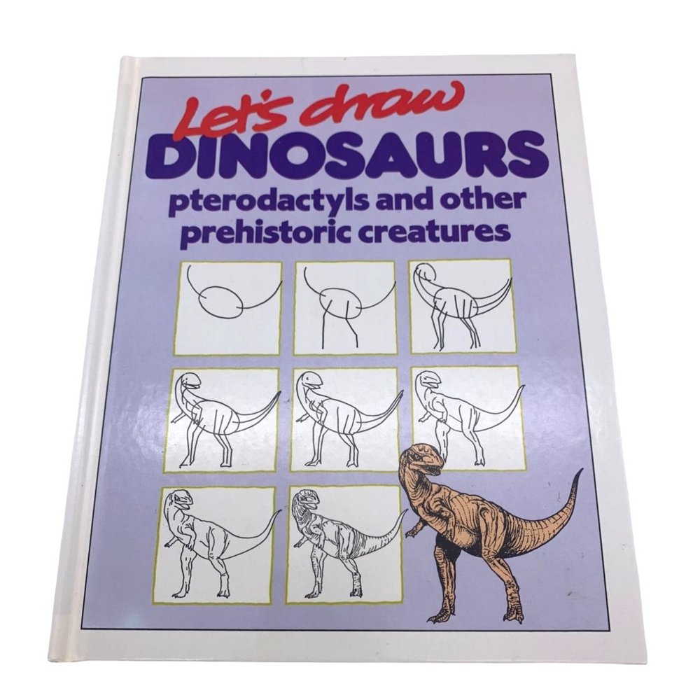 Let's Draw Dinosaurs - Bruce Robertson - 1993